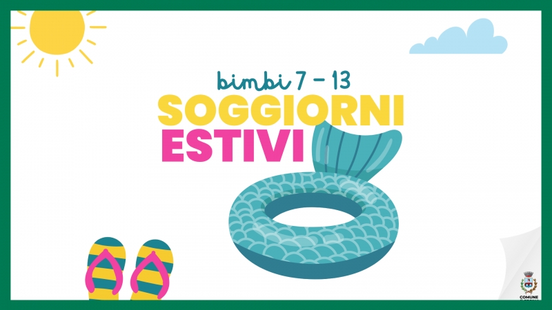Soggiorni Estivi 2026: aperte le iscrizioni