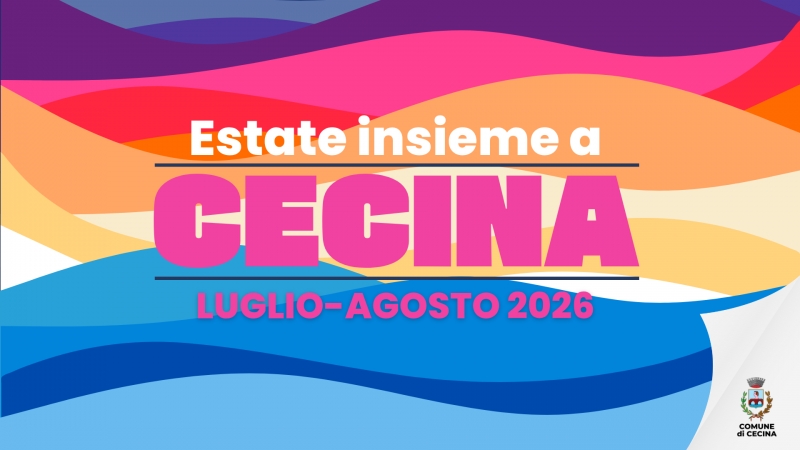 Estate Insieme a Cecina 2026: il calendario degli eventi estivi