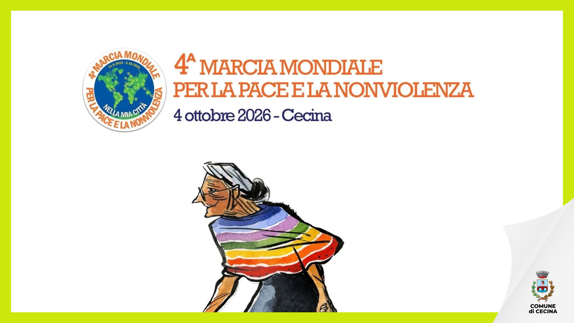  4^ Marcia Mondiale per la Pace e la Non Violenza 